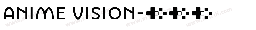 AniMe Vision字体转换